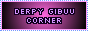 derpy gibuu corner